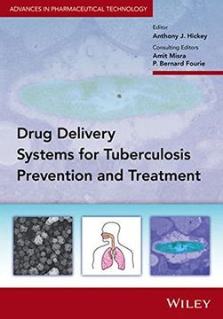 portada Delivery Systems for Tuberculosis Prevention and Treatment (Advances in Pharmaceutical Technology)