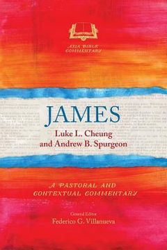 portada James: A Pastoral and Contextual Commentary (en Inglés)