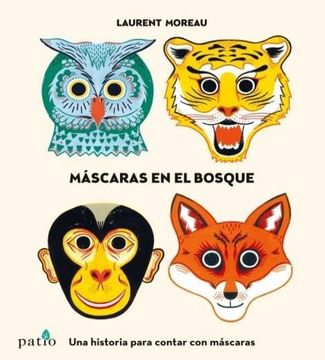 portada Máscaras en el Bosque (in Spanish)
