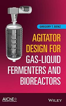 portada Agitator Design for Gas-Liquid Fermenters and Bioreactors (en Inglés)