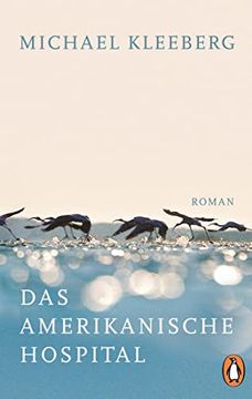 portada Das Amerikanische Hospital: Roman (en Alemán)