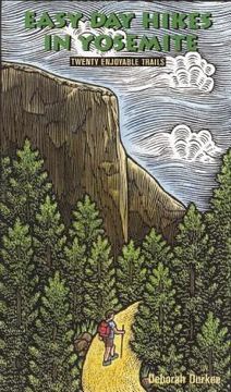 portada Easy Day Hikes in Yosemite: Twenty Enjoyable Trails (in English)
