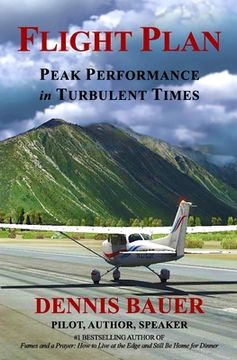 portada Flight Plan: Peak Performance in Turbulent Times (en Inglés)