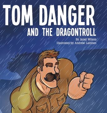 portada Tom Danger and the Dragontroll (en Inglés)
