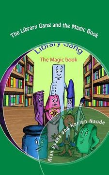 portada The Library Gang and the Magic Book (en Inglés)