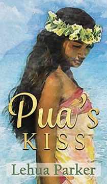 portada Pua's Kiss (Lauele Fractured Folktales) (en Inglés)
