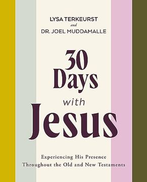 portada 30 Days With Jesus: Experiencing his Presence Throughout the old and new Testaments (in English)