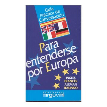 portada Guia Practica de Conversacion Para Entenderse por Europa (in Spanish)