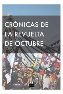 portada Crónicas de la Revuelta de Octubre (in Spanish)