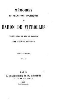 portada Mémoires et Relations Politiques du Baron de Vitrolles (en Francés)