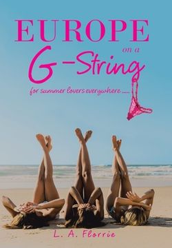 portada Europe on a G-String: For Summer Lovers Everywhere .....