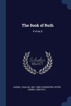 portada The Book of Ruth: V.4 no.3 (en Inglés)