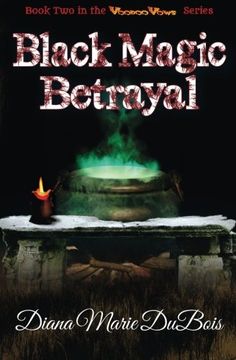 portada Black Magic Betrayal: Voodoo Vows Book 2: Volume 2