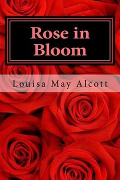 portada Rose in bloom (en Inglés)