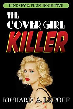 portada The Cover Girl Killer: The Lindsey & Plum Detective Series, Book Five (in English)