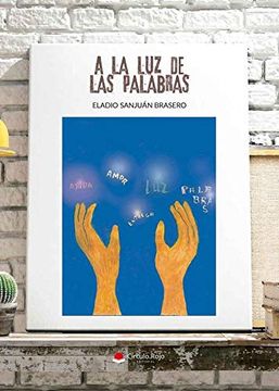 portada A la luz de las Palabras (in Spanish)