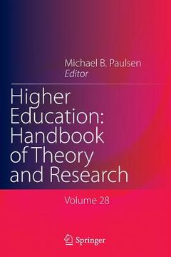 portada Higher Education: Handbook of Theory and Research: Volume 28 (en Inglés)