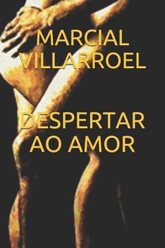portada Despertar Ao Amor (in Portuguese)