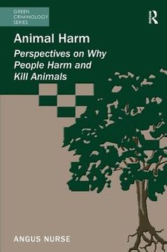 portada animal harm: perspectives on why people harm and kill animals (in English)