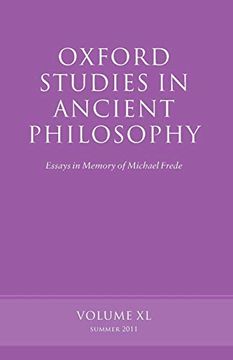 portada Oxf Studies Ancient Philosophy vol 40 p: Volume 40 (Oxford Studies in Ancient Philosophy) 