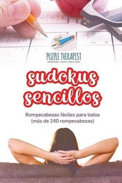 portada Sudokus Sencillos | Rompecabezas Fáciles Para Todos (Más de 240 Rompecabezas) (in Spanish)