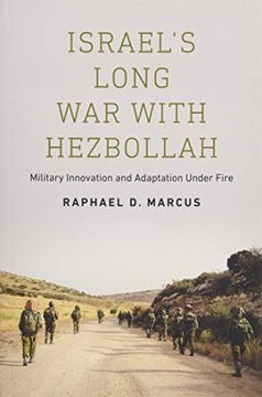 portada Israel's Long war With Hezbollah: Military Innovation and Adaptation Under Fire (en Inglés)