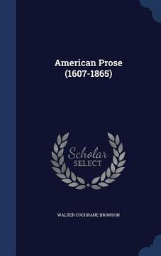 portada American Prose (1607-1865) (in English)