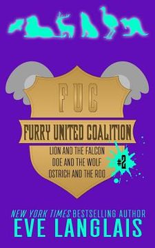 portada Furry United Coalition #2: Books 4 - 6 (en Inglés)