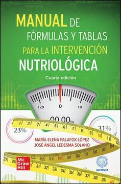 portada Manual de Fórmulas y Tablas Para la Intervención Nutriológica / 4 ed.