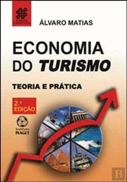 portada Economia do Turismo. (Sociedade e Organiza€Oes) de Alvaro Matias(Edi€Oes Piaget)
