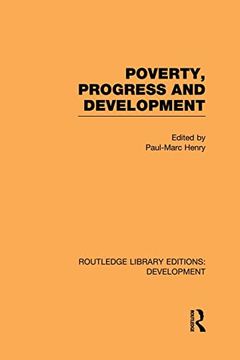 portada Poverty, Progress and Development (en Inglés)