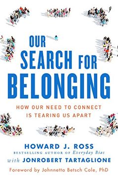 portada Our Search for Belonging: How our Need to Connect is Tearing us Apart (in English)
