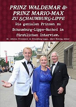 portada Prinz Waldemar und Prinz Mario-Max zu Schaumburg-Lippe: Die Genialen Prinzen zu Schaumburg-Lippe im Fürstlichen Interview. (en Alemán)