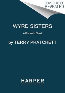 portada Wyrd Sisters: A Discworld Novel
