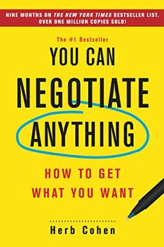 portada You can Negotiate Anything: How to get What you Want (en Inglés)
