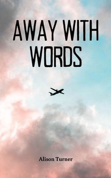 portada Away With Words (in English)