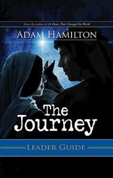 portada The Journey Leader Guide: Walking the Road to Bethlehem (en Inglés)