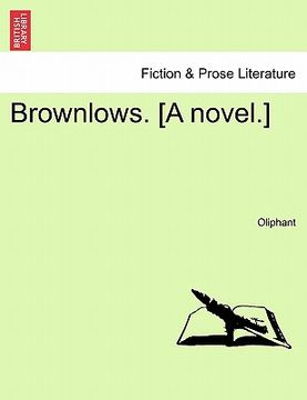 portada brownlows. [a novel.] (en Inglés)