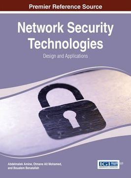 portada Network Security Technologies: Design and Applications (Advances in Information Security, Privacy, and Ethics)