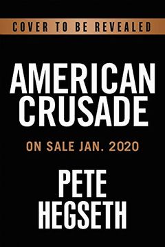 portada American Crusade: Our Fight to Stay Free (en Inglés)