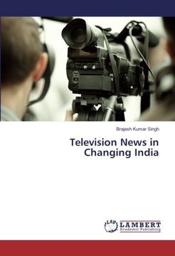 portada Television News in Changing India