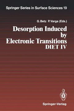 portada desorption induced by electronic transitions diet iv: proceedings of the fourth international workshop, gloggnitz, austria, october 2 4, 1989 (en Inglés)