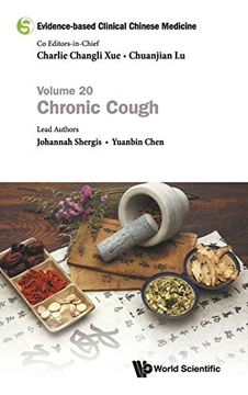 portada Evidence-Based Clinical Chinese Medicine: Volume 20: Chronic Cough (en Inglés)