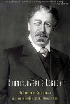 portada stanislavski's legacy: a collection of comments on a variety of aspects of an actor's art and life