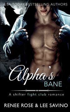 portada Alpha's Bane: A Shifter Fight Club Romance (en Inglés)