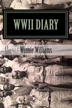 portada WWII Diary: Travels And Experiences of a Black Soldier's Wife (en Inglés)
