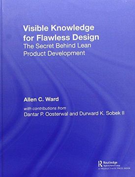 portada Visible Knowledge for Flawless Design: The Secret Behind Lean Product Development 