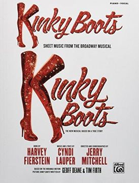 portada Kinky Boots -- Sheet Music from the Broadway Musical Piano/Vocal/Guitar (en Inglés)