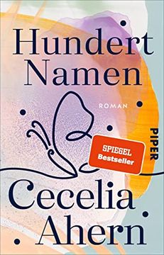 portada Hundert Namen: Roman | Fantasievoll, Spannend, Unverwechselbar: Cecelia Ahern in Höchstform! (en Alemán)