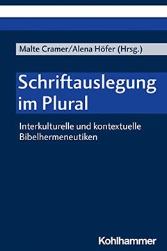 portada Schriftauslegung Im Plural: Interkulturelle Und Kontextuelle Bibelhermeneutiken (en Alemán)